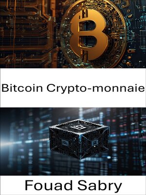 cover image of Bitcoin Crypto-monnaie